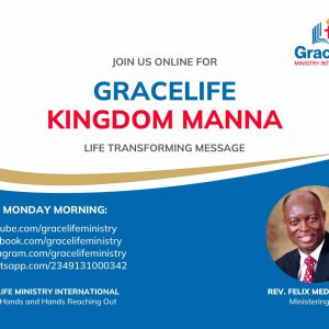 Gracelife Kingdom Manna 11 – Divine Delays (Part 6b)